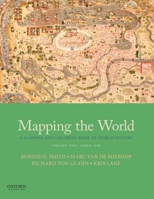 Mapping the World: A Mapping and Coloring Book of World History, Volume Two: Since 1300 0190922427 Book Cover
