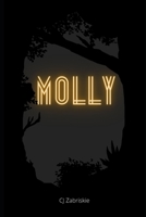 Molly: Who Are You? B08RH17GPM Book Cover