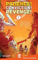 Patience! Conviction! Revenge! Vol 1 1949028143 Book Cover