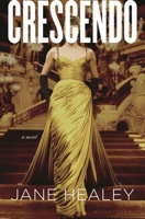 Crescendo: A Novel 1639735550 Book Cover