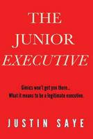 The Junior Executive 0988210207 Book Cover