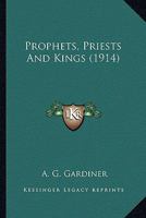 Prophets, Priests and Kings 1177860368 Book Cover