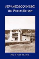 New Mexico in 1801: The Priests Report 1890689238 Book Cover
