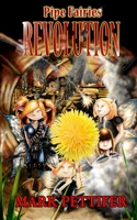 Pipe Fairies Revolution 1493704362 Book Cover