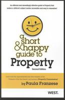 A Short & Happy Guide to Property 0314282416 Book Cover