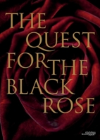 The Quest for the Black Rose 9058561593 Book Cover
