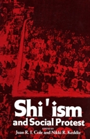 Shi'ism and Social Protest 0300035535 Book Cover