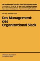 Das Management Des Organizational Slack 3409131000 Book Cover