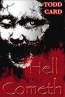 Hell Cometh 0983655847 Book Cover