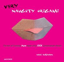 Very Naughty Origami 0789312077 Book Cover
