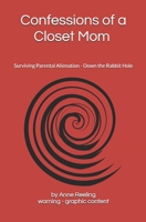 Confessions of a Closet Mom - surviving PAS B0DWLH78P3 Book Cover