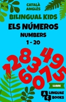 Els números 1-20 - Bilingual Kids (Català - Anglès) B0C1DV38WR Book Cover