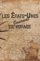�tats-Unis Journal de Voyage: 6x9 Carnet de voyage I Journal de voyage avec instructions, Checklists et Bucketlists, cadeau parfait pour votre s�jour aux �tats-Unis et pour chaque voyageur. 1699003335 Book Cover