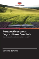 Perspectives pour l'agriculture familiale (French Edition) 6207784278 Book Cover