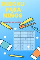 Sudoku para niños: versión extendida (sudokus) (Spanish Edition) B08K4NV7QC Book Cover