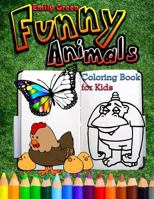 Funny Animals. Coloring Book for Kids 1542981190 Book Cover