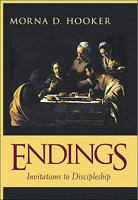 Endings: Invitations to Discipleship 1565633563 Book Cover