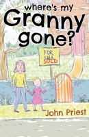 Where's my Granny gone? 1912021374 Book Cover