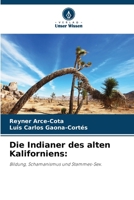 Die Indianer des alten Kaliforniens (German Edition) 6630228308 Book Cover