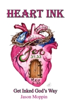Heart Ink 1733121145 Book Cover
