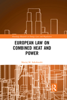 European Law on Combined Heat and Power 1032172738 Book Cover