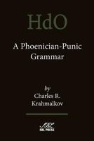 A Phoenician-Punic Grammar 1628370319 Book Cover