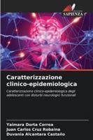 Caratterizzazione clinico-epidemiologica (Italian Edition) 6208726727 Book Cover