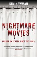 Nightmare Movies: Horror on Screen Since the 1960s 0517573660 Book Cover