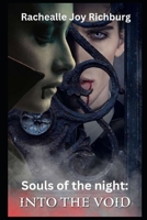 Soul's of the night : into the void B0CGL2LNM2 Book Cover