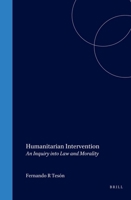 Humanitarian Intervention: An Inquiry into Law And Morality 1571052488 Book Cover