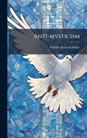 Anti-mysticism B0FK21HKYQ Book Cover