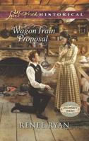 Wagon Train Proposal 0373283148 Book Cover
