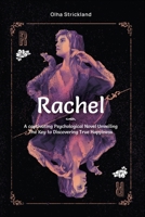 Rachel: A ?aptivating Psychological Novel Unveiling the Key to Discovering True Happiness (Finding Happiness) B0DQDBMRB4 Book Cover