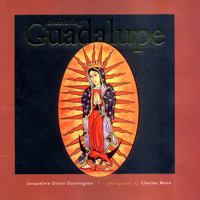 Celebrating Guadalupe 1887896554 Book Cover