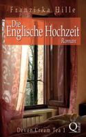 Die Englische Hochzeit 1495982009 Book Cover