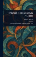 Harbor Tales Down North 1979327955 Book Cover