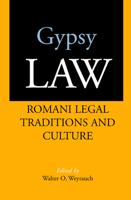 Gypsy Law: Romani Legal Traditions and Culture 0520221869 Book Cover