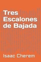 Tres Escalones de Bajada 9962138329 Book Cover
