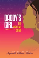 Daddy's Girl: The Waiting Game B0BQZFC71K Book Cover