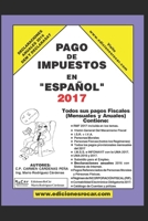 LIBRO" PAGO DE IMPUESTOS EN ESPAÑOL 2017 170891417X Book Cover