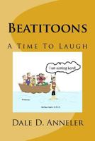 Beatitoons 1548150495 Book Cover