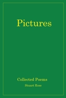 Pictures: Collected Poems - Portraits Landscapes Abstractions 0956211232 Book Cover