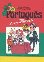 Portugues Com Prazer. Teil 1: Eine Einfuhrung in Die Weltsprache Portugiesisch Mit Liedern, Fotos Und Vielen Illustrationen 3882265078 Book Cover