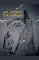 As I Reminisce: The Lost Pages B0FFQR2M29 Book Cover