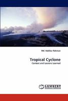 Tropical Cyclone: Context and Lessons Learned 3843354820 Book Cover