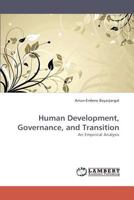 Human Development, Governance, and Transition 3838336216 Book Cover