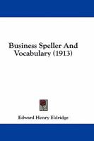 Business Speller and Vocabulary 1022075241 Book Cover