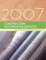 Construction Documents & Services, 2007 Edition 1419596748 Book Cover
