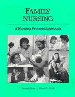 Family Nursing: A Nursing Process Approach 0201082918 Book Cover