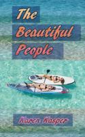 The Beautiful People 1797949179 Book Cover